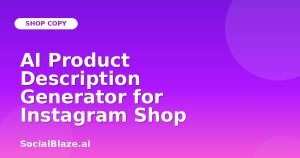 AI Product Description Generator for Instagram Shop