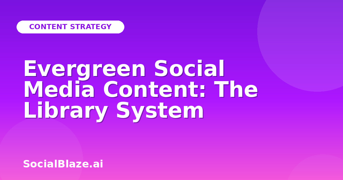 Evergreen Social Media Content: The Library System