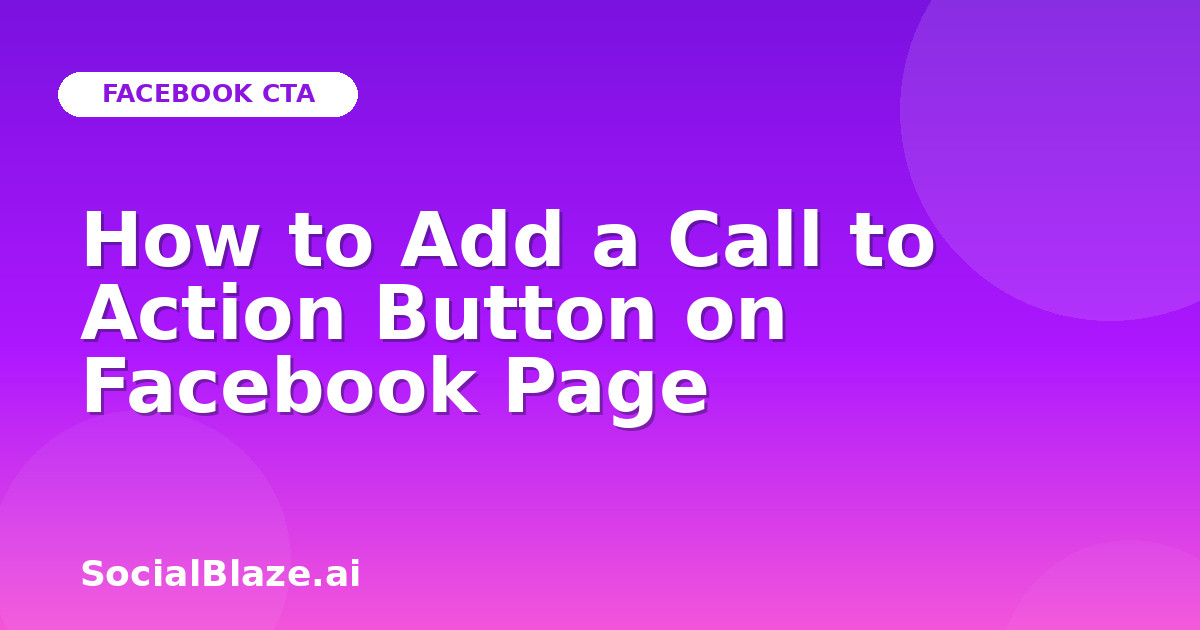 How to Add a Call to Action Button on Facebook Page