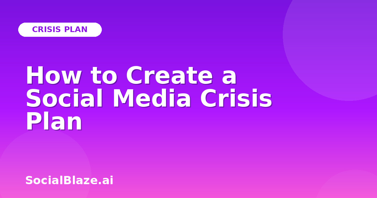 How to Create a Social Media Crisis Plan