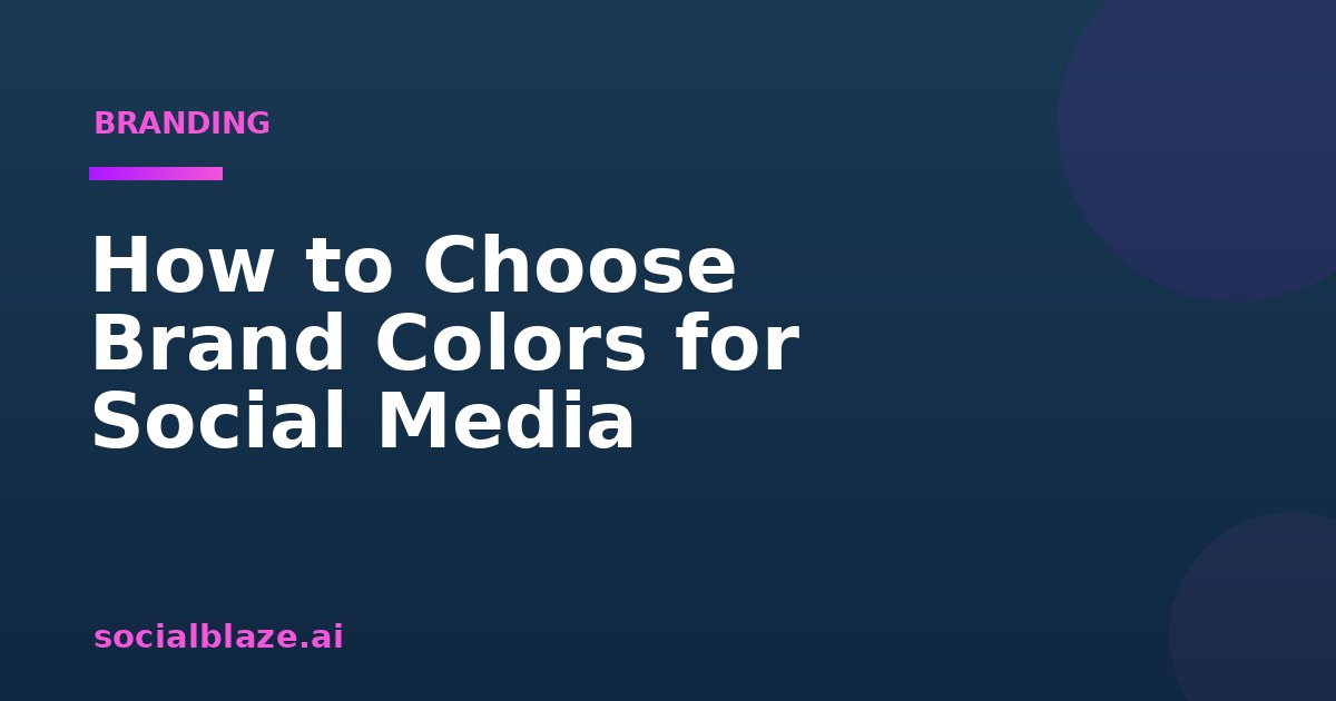 How to Choose Brand Colors for Social Media