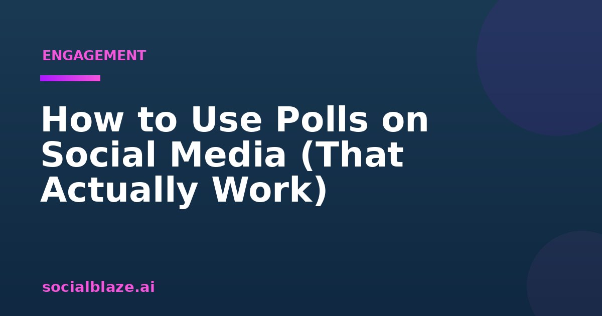 How to Use Polls on Social Media (That Actually Work)