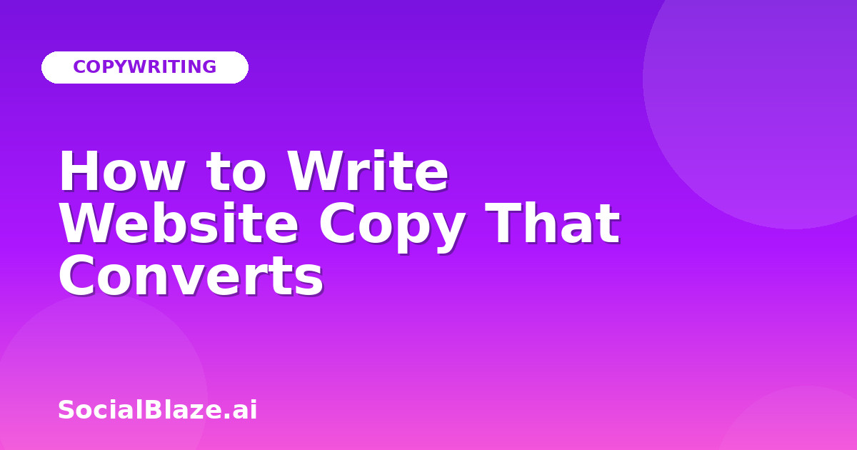 How to Write Website Copy That Converts
