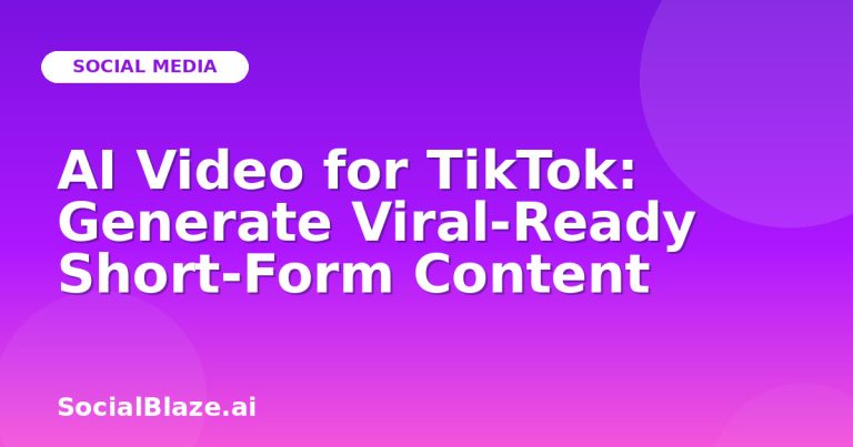 Ai Video For Tiktok: Generate Viral-Ready Short-Form Content Ai Video For Tiktok: Generate Viral-Ready Short-Form Content