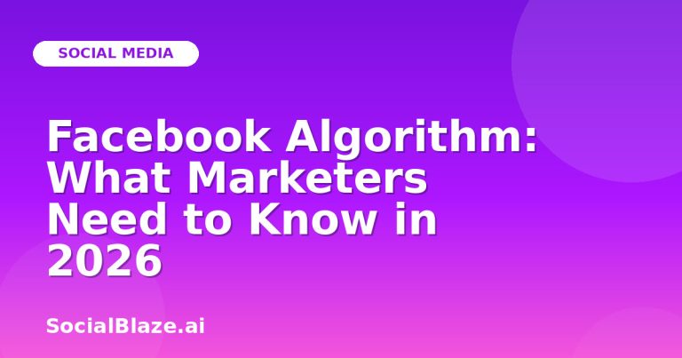 Facebook Algorithm: What Marketers Need To Know In 2026 Facebook Algorithm: What Marketers Need To Know In 2026