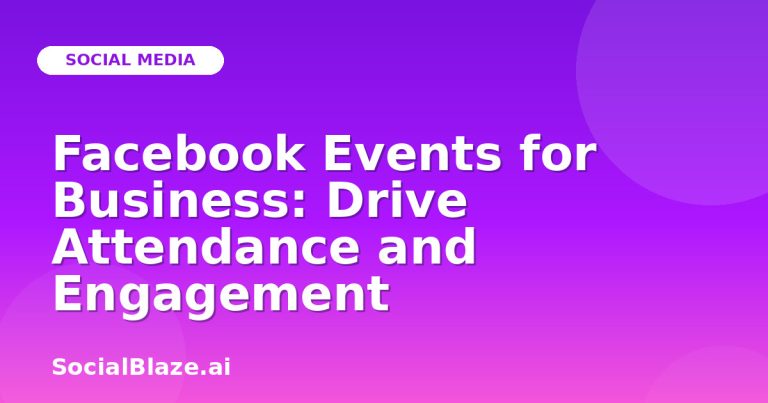 Facebook Events For Business: Drive Attendance And Engagement Facebook Events For Business: Drive Attendance And Engagement