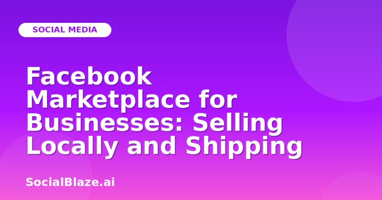 Facebook Marketplace For Businesses: Selling Locally And Shipping Facebook Marketplace For Businesses: Selling Locally And Shipping