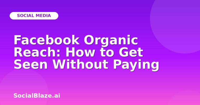Facebook Organic Reach: How To Get Seen Without Paying Facebook Organic Reach: How To Get Seen Without Paying