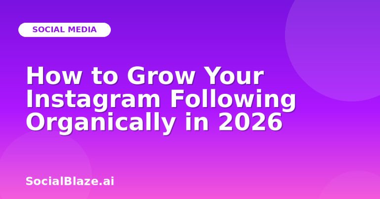 How To Grow Your Instagram Following Organically In 2026