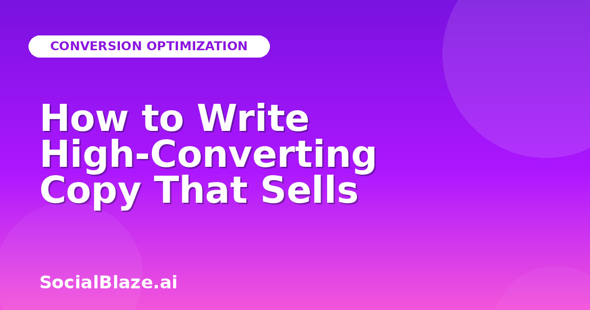 How to Write High-Converting Copy That Sells