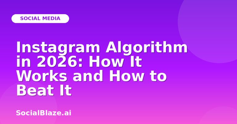 Instagram Algorithm In 2026: How It Works And How To Beat It