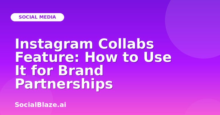Instagram Collabs Feature: How To Use It For Brand Partnerships