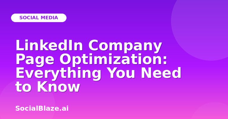 Linkedin Company Page Optimization: Everything You Need To Know