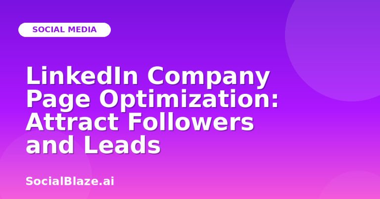 Linkedin Company Page Optimization: Attract Followers And Leads