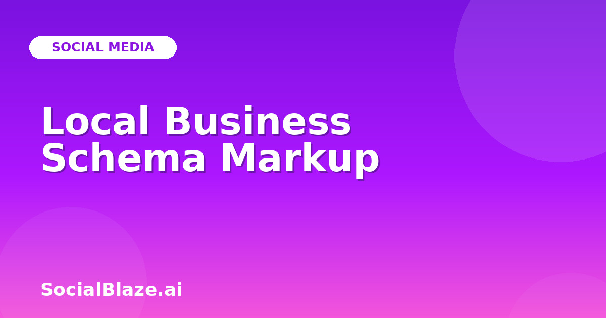Local Business Schema Markup
