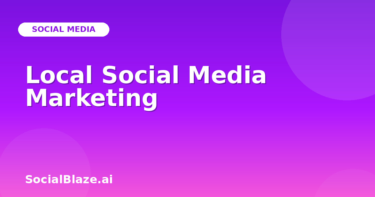 Local Social Media Marketing