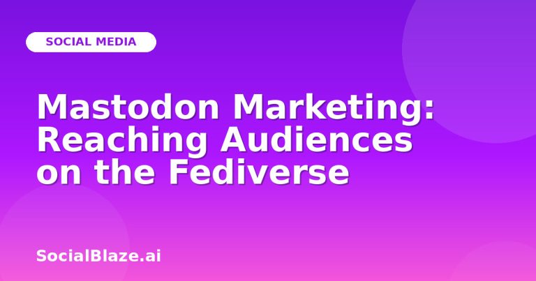 Mastodon Marketing: Reaching Audiences On The Fediverse Mastodon Marketing: Reaching Audiences On The Fediverse