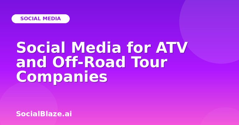 Social Media For Atv And Off-Road Tour Companies