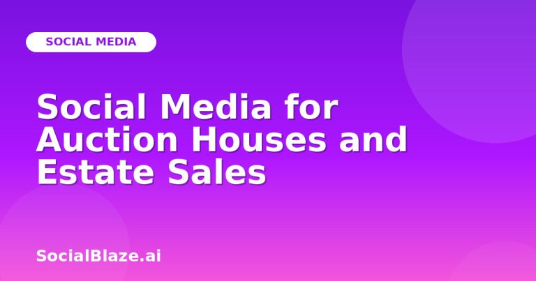Social Media For Auction Houses And Estate Sales Social Media For Auction Houses And Estate Sales