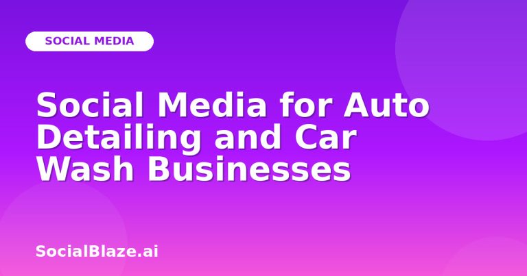 Social Media For Auto Detailing And Car Wash Businesses
