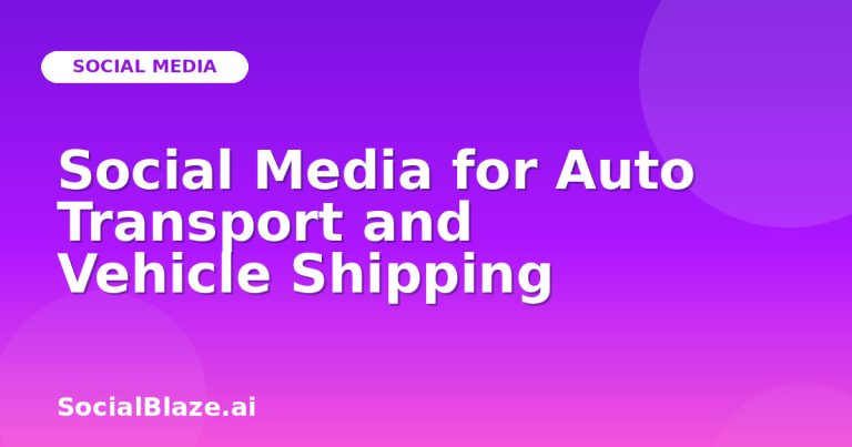 Social Media For Auto Transport And Vehicle Shipping