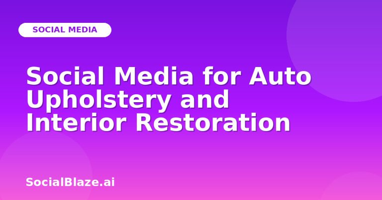Social Media For Auto Upholstery And Interior Restoration Social Media For Auto Upholstery And Interior Restoration