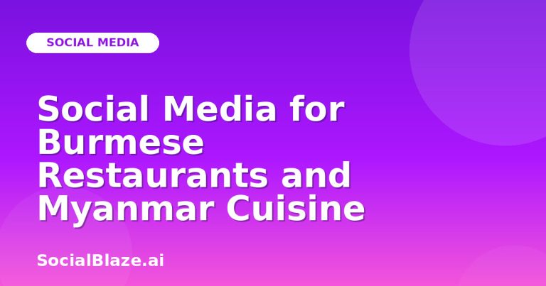 Social Media For Burmese Restaurants And Myanmar Cuisine