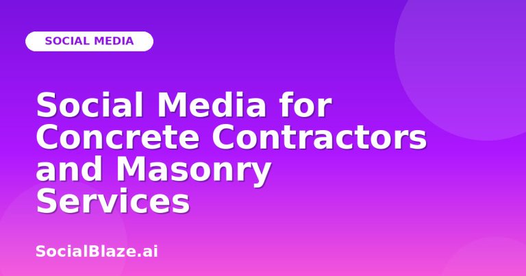 Social Media For Concrete Contractors And Masonry Services Social Media For Concrete Contractors And Masonry Services