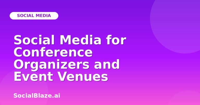 Social Media For Conference Organizers And Event Venues Social Media For Conference Organizers And Event Venues