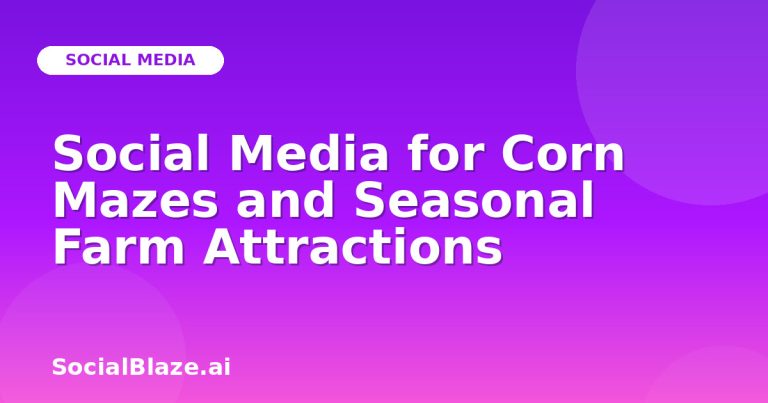 Social Media For Corn Mazes And Seasonal Farm Attractions Social Media For Corn Mazes And Seasonal Farm Attractions