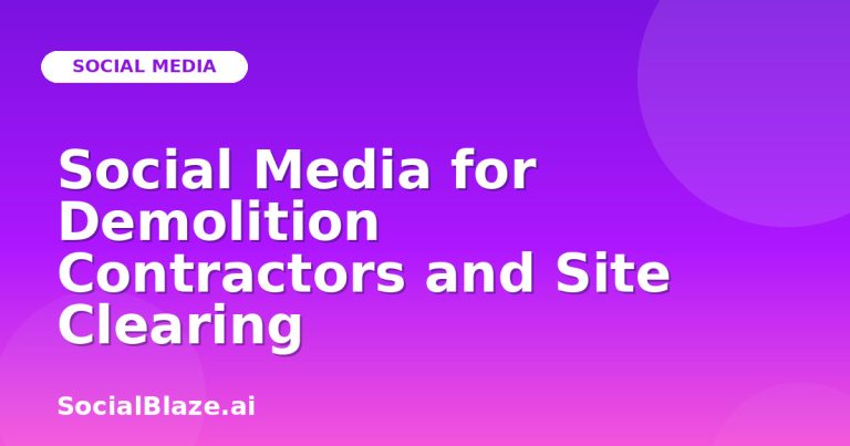 Social Media For Demolition Contractors And Site Clearing Social Media For Demolition Contractors And Site Clearing