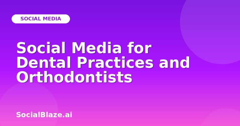 Social Media For Dental Practices And Orthodontists Social Media For Dental Practices And Orthodontists