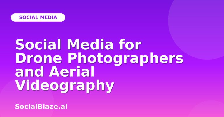 Social Media For Drone Photographers And Aerial Videography Social Media For Drone Photographers And Aerial Videography