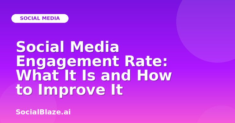 Social Media Engagement Rate: What It Is And How To Improve It