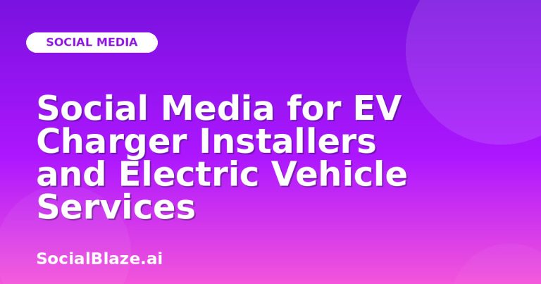 Social Media For Ev Charger Installers And Electric Vehicle Services