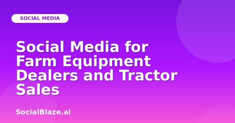 Social Media For Farm Equipment Dealers And Tractor Sales