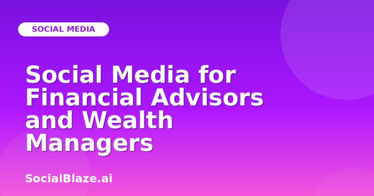 Social Media For Financial Advisors And Wealth Managers Social Media For Financial Advisors And Wealth Managers