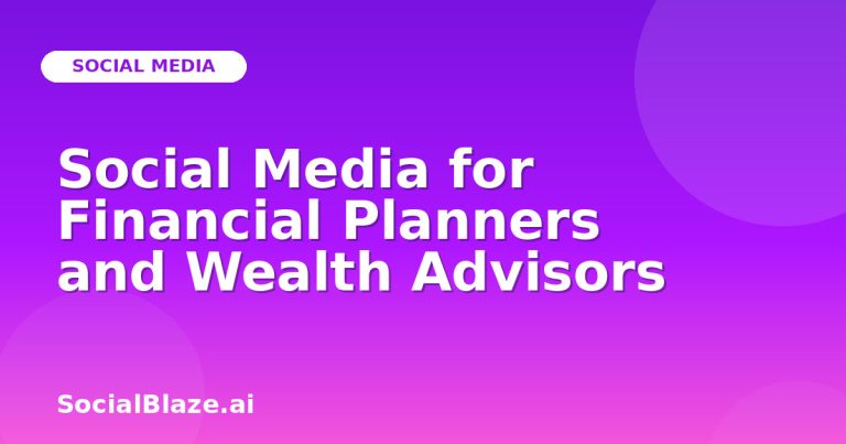 Social Media For Financial Planners And Wealth Advisors