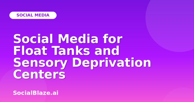 Social Media For Float Tanks And Sensory Deprivation Centers