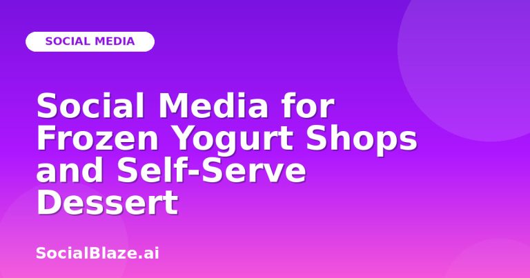 Social Media For Frozen Yogurt Shops And Self-Serve Dessert Social Media For Frozen Yogurt Shops And Self-Serve Dessert