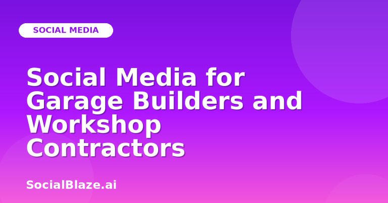 Social Media For Garage Builders And Workshop Contractors