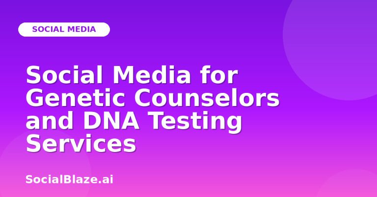 Social Media For Genetic Counselors And Dna Testing Services Social Media For Genetic Counselors And Dna Testing Services