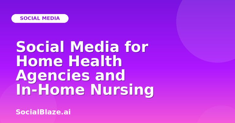Social Media For Home Health Agencies And In-Home Nursing Social Media For Home Health Agencies And In-Home Nursing