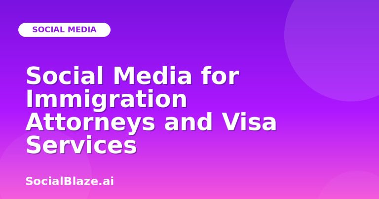 Social Media For Immigration Attorneys And Visa Services Social Media For Immigration Attorneys And Visa Services