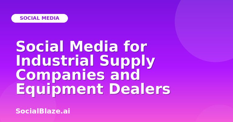Social Media For Industrial Supply Companies And Equipment Dealers Social Media For Industrial Supply Companies And Equipment Dealers