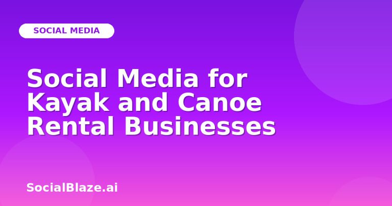 Social Media For Kayak And Canoe Rental Businesses Social Media For Kayak And Canoe Rental Businesses