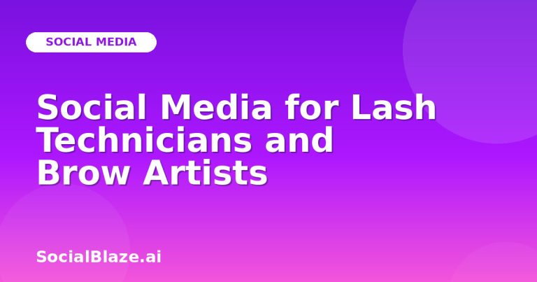 Social Media For Lash Technicians And Brow Artists