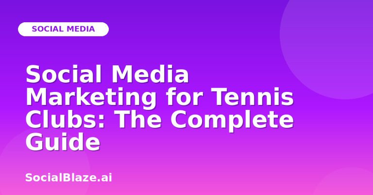 Social Media Marketing For Tennis Clubs: The Complete Guide