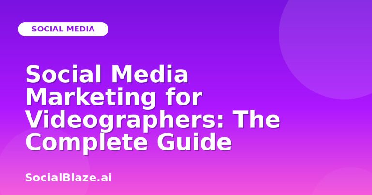 Social Media Marketing For Videographers: The Complete Guide