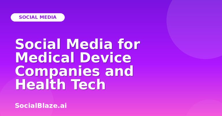 Social Media For Medical Device Companies And Health Tech